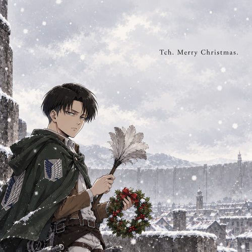 Levi Ackerman in his Survey Corps cloak holding a duster and a holly wreath in falling snow, text reading Tch. Merry Christmas.